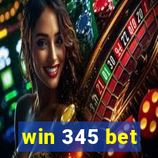 win 345 bet